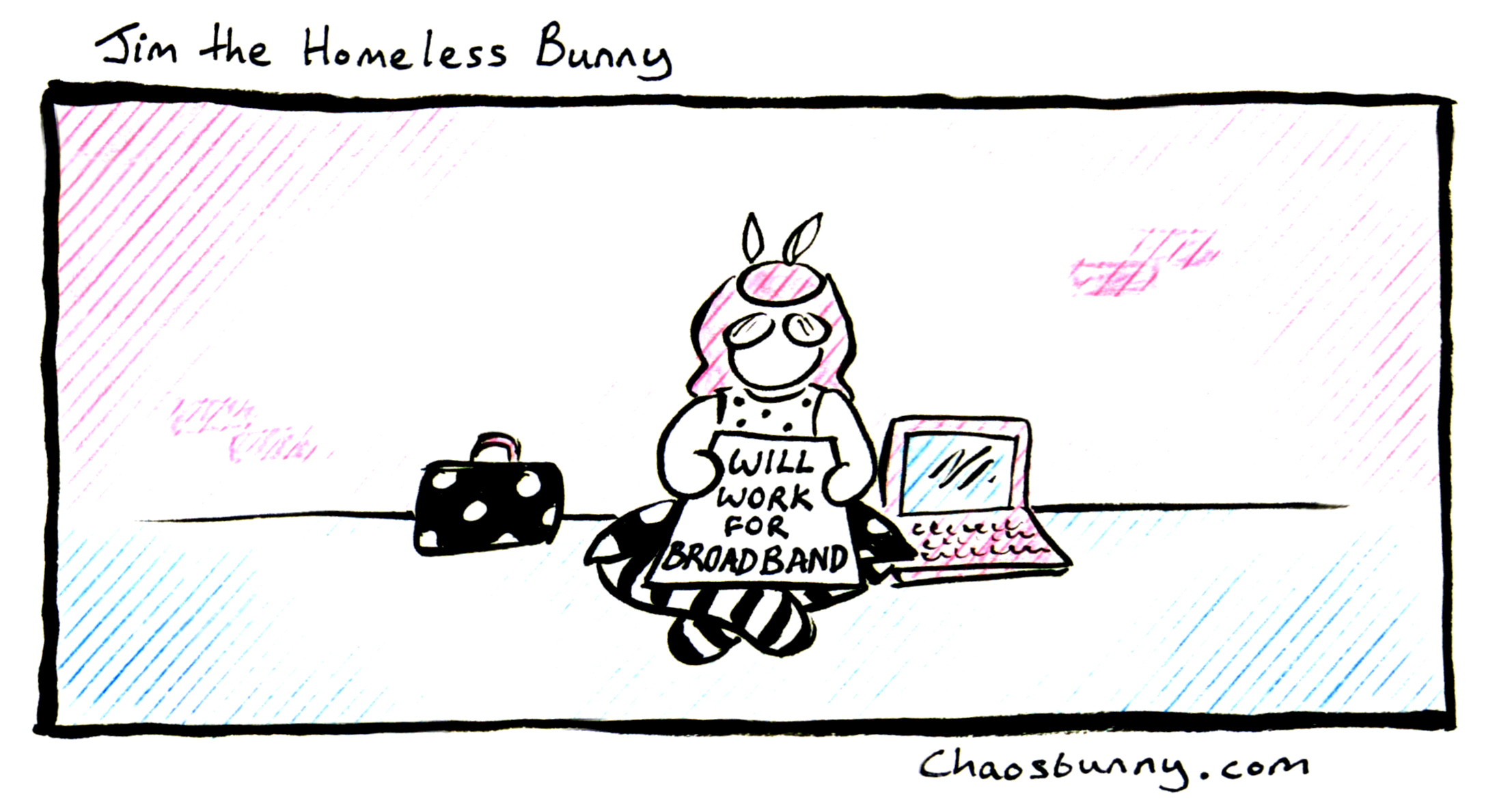 The chaosbunny sits on the ground holding a sign reading 'will work for broadband'